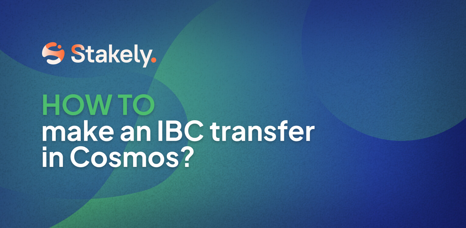 how-to-make-an-ibc-transfer-in-cosmos-step-by-step-tutorial