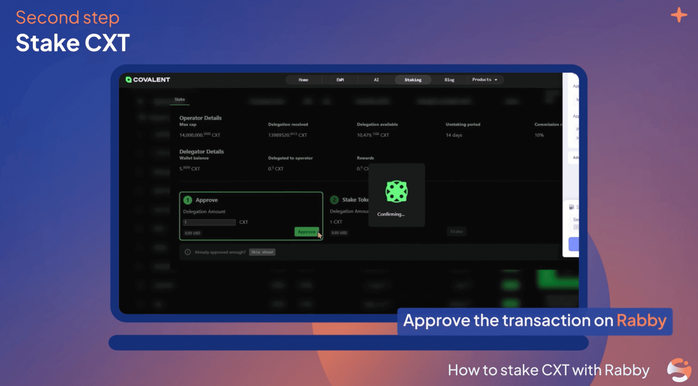 Step 3 of the Covalent tutorial for staking using Rabby